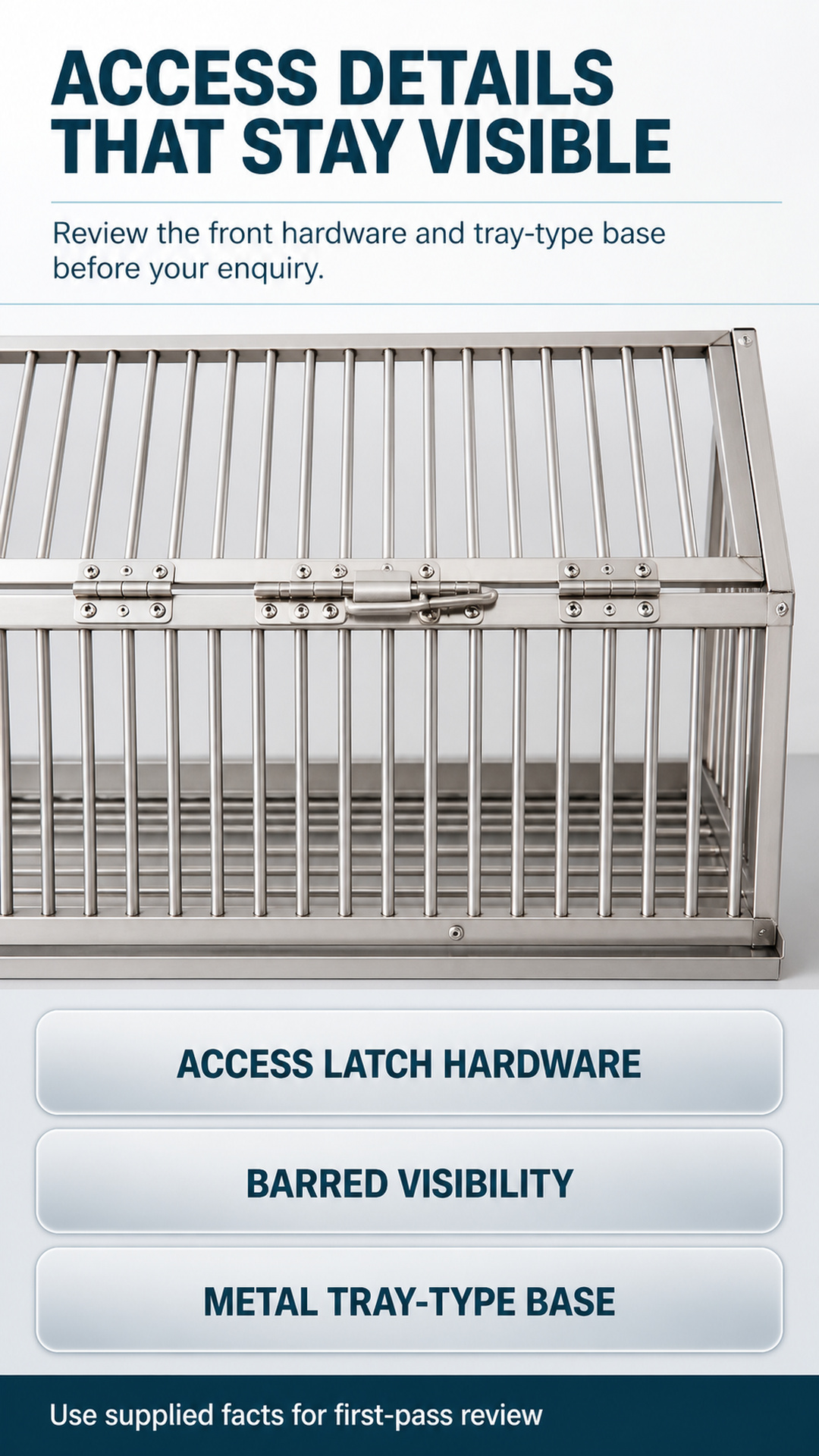 Close view of front access latch hardware, barred visibility, and metal tray-type base
