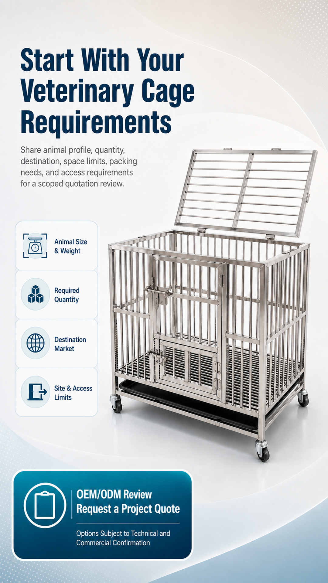 Requirements-based OEM/ODM enquiry poster for a veterinary cage project