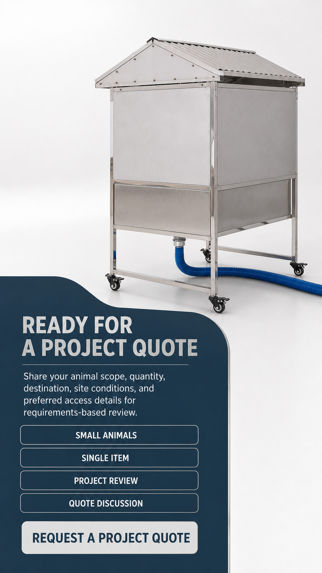 Project-quote checklist for a stainless steel small-animal housing cabinet